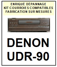 DENON-UDR90 UDR-90  ( ENSEMBLE D-90)-COURROIES-ET-KITS-COURROIES-COMPATIBLES
